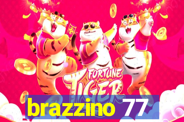 brazzino 77